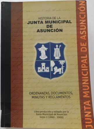 Historia de la junta municipal de Asunción.